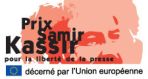 L'Union europ&eacute;enne lance l'&eacute;dition 2011 du "Prix Samir Kassir pour la libert&eacute; de la presse"