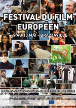 Festival du film europ&eacute;en &agrave; Brazzaville du 9 au 13 mai 2012