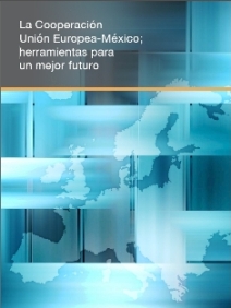 New cooperation brochure European Unión- Mexico