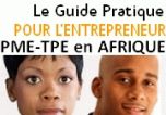 Le Guide Pratique pour l&rsquo;entrepreneur PME-TPE en Afrique 
