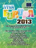 Viva Europa 2013: Experience a European Cultural Summer from April to June 2013