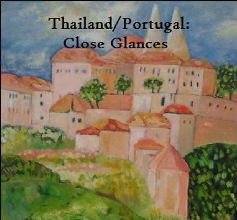 Art Exhibition “Thailand/Portugal: Close Glances”