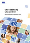 Understanding Enlargement - The European Union&rsquo;s Enlargement Policy