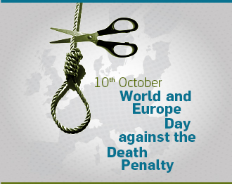 World and Europe Day Against Death Penalty