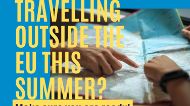 Social media card - Travelling outside the EU this summer? Make sure you are ready!