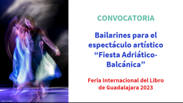 Convocatoria Fiesta Adriático-Balcánica FIL Guadalajara 2023