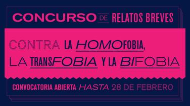 Concurso de Relatos Cortos contra la Homofobia, la Transfobia y la Bifobia