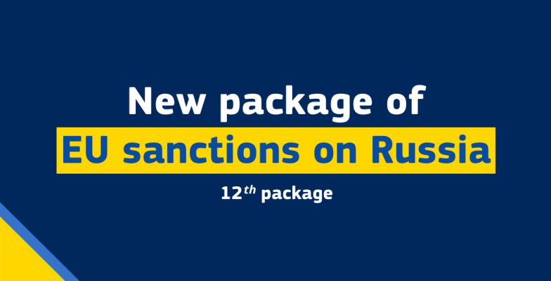 New package of EU sanctions on Russia - 12th package
