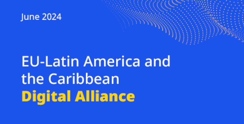EU-Latin America and Caribbean Digital Alliance